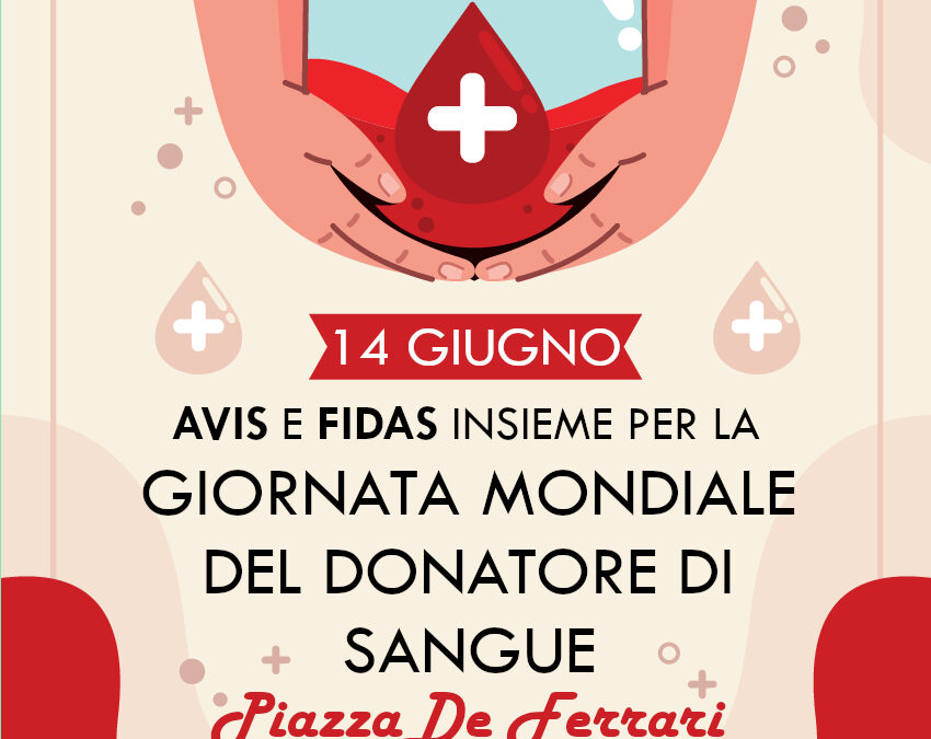 Sabato 14 Giugno in piazza per la Giornata Mondiale del Donatore
